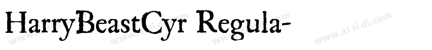 HarryBeastCyr Regula字体转换